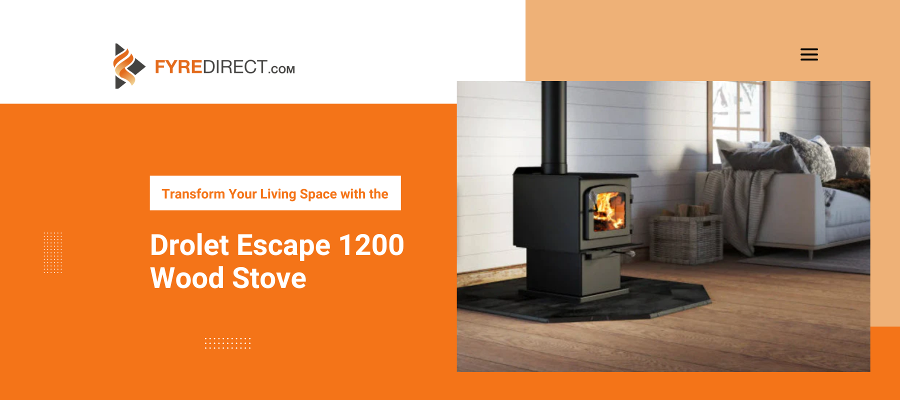 The Benefits of Heating Your Home with Drolet Wood Stoves